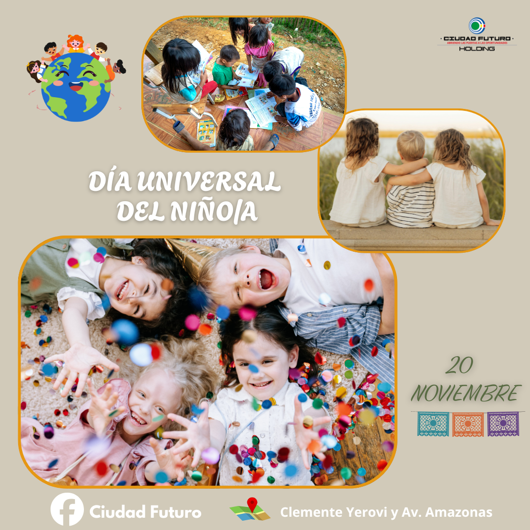  SABÍAS QUÉ HOY ES EL DÍA UNIVERSAL DEL NIÑO?